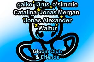 Gloom Club & Friends